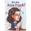 Книга Who Was Anne Frank?